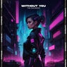 Without You (Extended Mix)