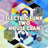Electric Funk Two
