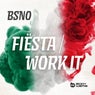 Fiesta / Work It