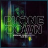 Phone Down - Club Mix