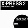 Smoke Machine (Remixes)