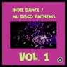 Indie Dance / Nu Disco Anthems Vol. 1