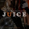 Juice (feat. Russ Coson, Young Lyxx & Followjojoe)