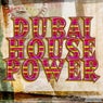 DUBAI HOUSE POWER