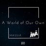 A worl of our own