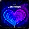 Listen to Your Heart (Extended Mix)