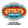 Salsa Cubana 2021: The Very Best Latino Sounds