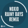 Rainy Days Remix