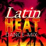 Latin Heat Dance Mix