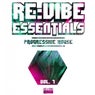 Re:Vibe Essentials - Progressive House, Vol. 7