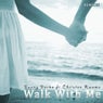 Walk With Me Remixes Pt. 5