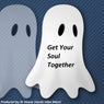 Get Your Soul Together