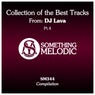 Collection of the Best Tracks From: DJ Lava, Pt. 4