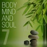 Body Mind and Soul, Vol. 7