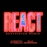 REACT (Restricted Remix - Extended Mix)
