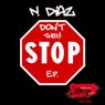Don't They Stop EP