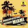 Housexplotation Records Miami Sampler 2016