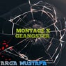 Montage X Geangster