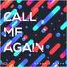 Call Me Again