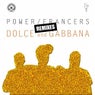 Dolce And Gabbana - Remixes