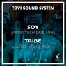 Soy - Tribe