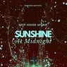Sunshine at Midnight (Deep-House Affair), Vol. 3
