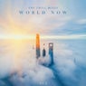 World Now: The Chill Remixes