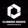 Clubbers Groove : Techno Selection Vol.3