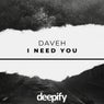 I Need You