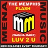 The Memphis Flash - (wanna Make ) Luv 2 U
