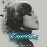 Dependent (Remix)
