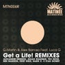 Get A Life! Remixes