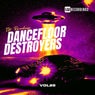Dancefloor Destroyers, Vol. 28
