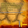 Disco Nothing (Club Edit)