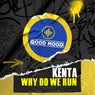 Why Do We Run