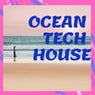 OCEAN TECH HOUSE