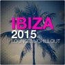 Ibiza 2015 Lounge & Chillout