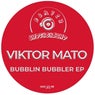Bubblin Bubbler EP