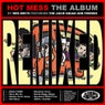 Hot Mess The Album Remixed
