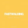 Fast Walking