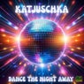 Dance the Night Away