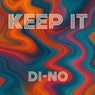 Keep it