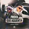 Prova que Aguenta