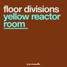 Yellow Reactor Room