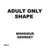 Adult Only Shape Vol 2