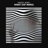 Ghost (VIP Remix)
