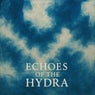 Echoes of the Hydra