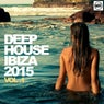 Deep House Ibiza 2015 - Vol. 1