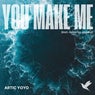 You Make Me