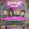 Adrenaline - Slow Jam